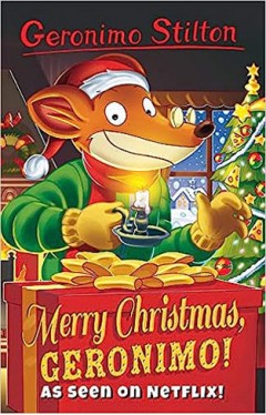 Geronimo Stilton: Merry Christmas, Geronimo!